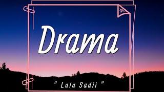 Lala Sadii - Drama Lyrics  Meet my friend drama 