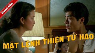 Mật lệnh Thiên Tử Hào  phim kinh dịkịch