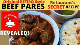 BEEF PARES  Retiro Style  Restaurants SECRET REVEALED  COMPLETE Recipe BEEF + Fried Rice + Soup