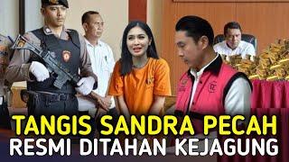 Miris... Tangis Sandra Dewi Pecah Saat Jadi Tersangka Terkait Kasus Timah 271 T Oleh Harvey Moeis