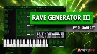 Checking Out Rave Generator III by Audio Blast #audioplugindeals