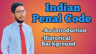 Historical background of IPC introduction of IPC #law_with_twins #historicalbackground