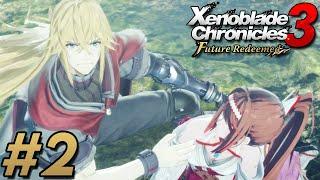 THEYRE BACK  Xenoblade Chronicles 3 Future Redeemed Blind Playthrough  Chapter 2
