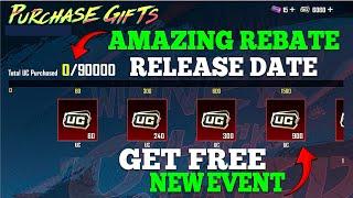 New Amazing Rebate Release Date  New Get Free Rewards  Free CrystalPopularity  PUBGM