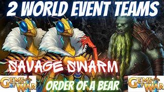 SAVAGE SWARM Gems of War World Event Teams  2 Teams HiLOW Skull & Spell for Order of a Bear WE