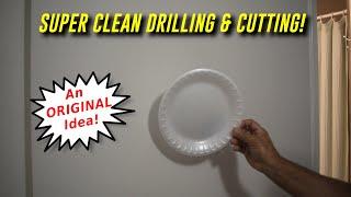 SUPER CLEAN Drilling & Cutting In Drywall or Plaster Walls