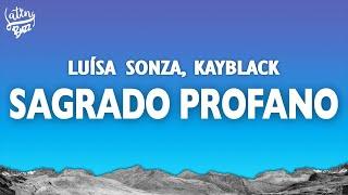 Luísa Sonza Kayblack - Sagrado Profano