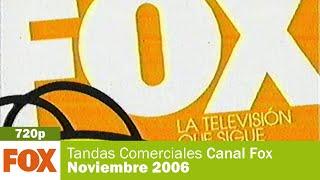 Tandas Comerciales Canal Fox Chile  Venezuela - Noviembre 2006 4