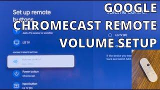 Chromecast Volume Setup