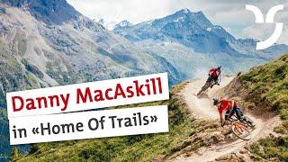 Danny MacAskill & Claudio Caluori Home of Trails