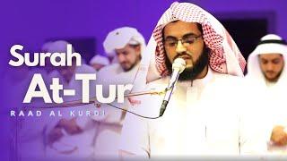 Surah At-Tur FULL - Raad al Kurdi