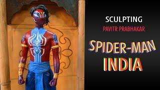 Sculpting Spider-Man India  Pavitr Prabhakar  Spider-Man Across the Spider Verse