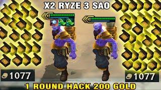 SIÊU PHẨM MÃN NHÃN VỚI X2 RYZE 3 SAO MAP SHURIMA - 1 ROUND H.A.C.K 200 GOLD  MINH WICKED.