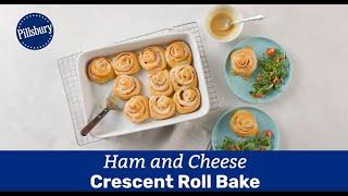 Ham and Cheese Crescent Roll Bake  Pillsbury