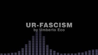 Ur-Fascism by Umberto Eco