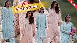 Elan Chikankari Lawn24  55% OFF  Eid Collection  Master Replica  New Arrivals  Best Quality