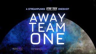 Star Trek Adventures One Shot Away Team One Part 2 - Streampunks 31323