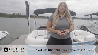 Godfrey Pontoon Boats  NEW Sweetwater 2086 BF Walkthrough