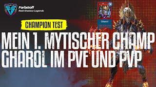 Raid Shadow Legends - Mein 1. Mytischer Champion im Test - Gharol geht ab wie ein Schnitzel 