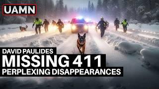 David Paulides – Missing 411 These People Vanished Mysteriously and Were Never Found