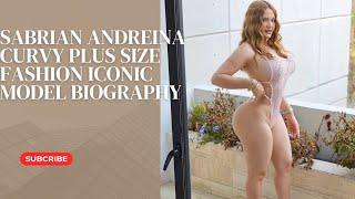 Sabrina Andreina is mexican stunning curvy figure Instagram model Biography 2024 star & beauty.