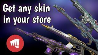 How To Get Any Skin In Valorant Store