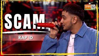 Scam  Rap ID  MTV Hustle 03 REPRESENT