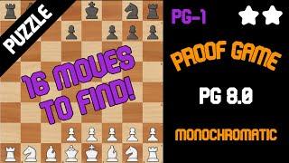 Chess Puzzle - Proof Game - PG 8.0