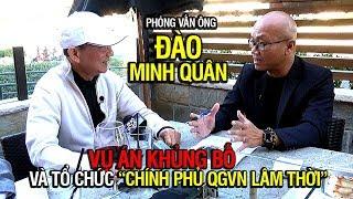 Ông Đào Minh Quân tổ chức Chính phủ QGVN Lâm thời và vụ án khủng bố