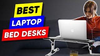 Top 3 Laptop Desks For Your Bed in 2024 