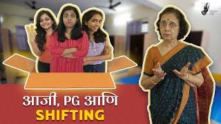 Aaji PG and Shifting  #BhaDiPa #Roommates
