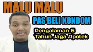 BELI KONDOM MALU-MALU  Pengalaman Jaga Malam Di Apotek #apoteker #farmasi #obat