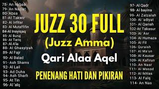 Murotal Al Quran Juz 30 Juz Amma Merdu By Alaa Aqel