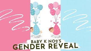 Our Second baby is a …???  GENDER REVEAL  Mrs Kaleb
