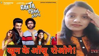 RAITA PHAIL GAYA ReviewHungama Plays Original Web seriesIndian Web series Review
