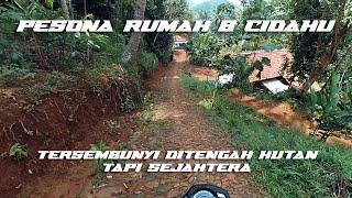 RUMAH 8 CIDAHU BUNTER  JAUH DI PEDALAMAN SUKADANA NAN EKSOTIK  HUTAN SELALU MEMBERI PETUALANGAN