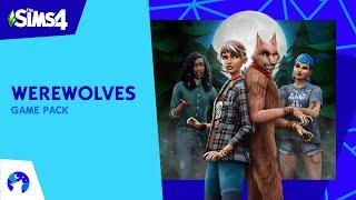 The Sims™ 4 Werewolves Official Reveal Trailer