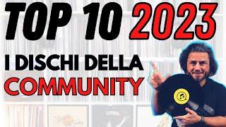 TOP 10 COMMUNITY 2023 ► I vostri album preferiti del 2023