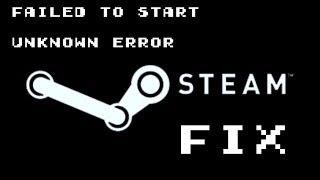 Failed to Start Unknown Error FIXED