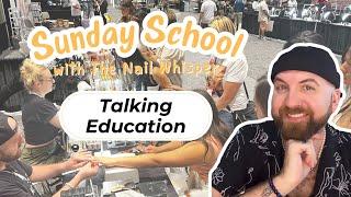 Talking Education KOKOIST Sunday School with The Nail Whisperer feat. Rachael of Acroynychous