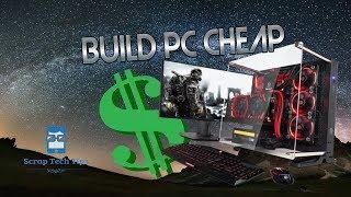 How To Build A PC Cheap