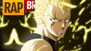 Rap do Laxus  Fairy Tail  Tauz RapTributo 07