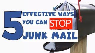 5 Effective Ways You Can Stop Junk Mail