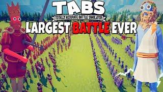 Largest TABS Battle EVER Made - Totally Accurate Battle Simulator