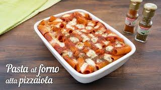 PASTA AL FORNO ALLA PIZZAIOLA Ricetta Facile - Fatto in Casa da Benedetta