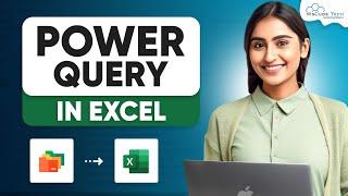 Power Query in Excel for Beginners Automate Your Task - Full Tutorial