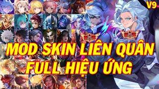 Hướng Dẫn MOD Skin Liên Quân Full Hiệu Ứng Mới Nhất Mùa 2 S24 Phiên Bản Lễ Hội 5sv5 - Ver 9 Gin TV