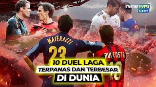 10 Laga Sepak Bola Terbesar dan Paling Panas di Dunia