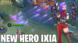 NEW HERO IXIA - MARKSMAN YANG SEMPURNA PUNYA MOBILITAS HP REGEN DAN SLOW YANG TINGGI MOBILE LEGEND