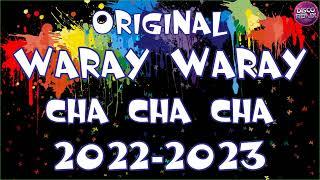 CHA CHA ORIGINAL WARAY WARAY 2022-2023  DISCO ORIGINAL WARAY WARAY  WARAY WARAY MEDLEY